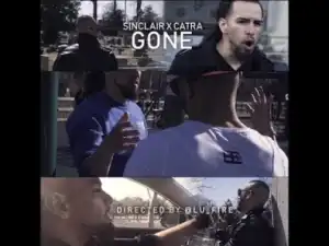 Video: Sinclair & Catra - Gone